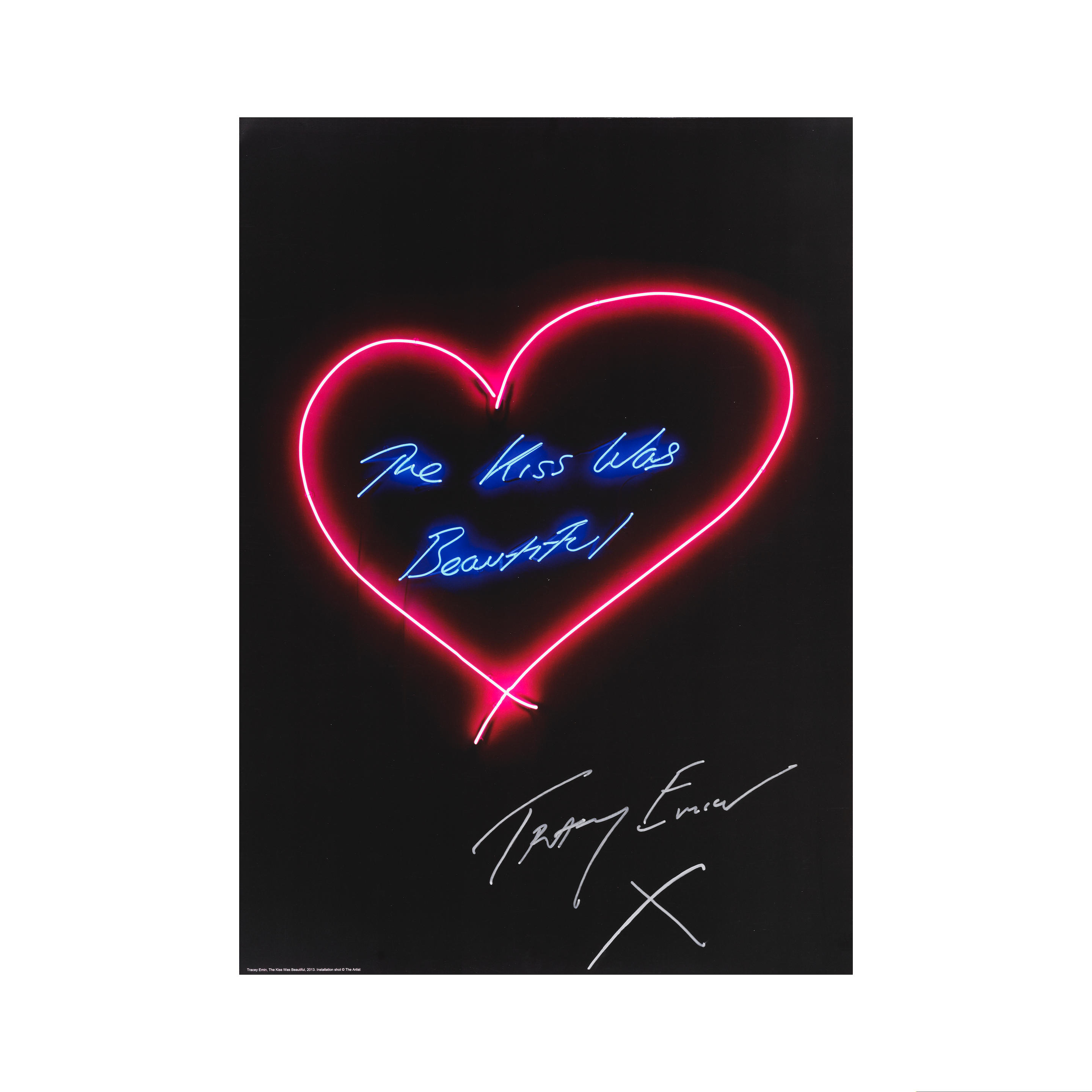 Appraisal: TRACEY EMIN NEE EN The Kiss Was Beautiful Lithographie offset