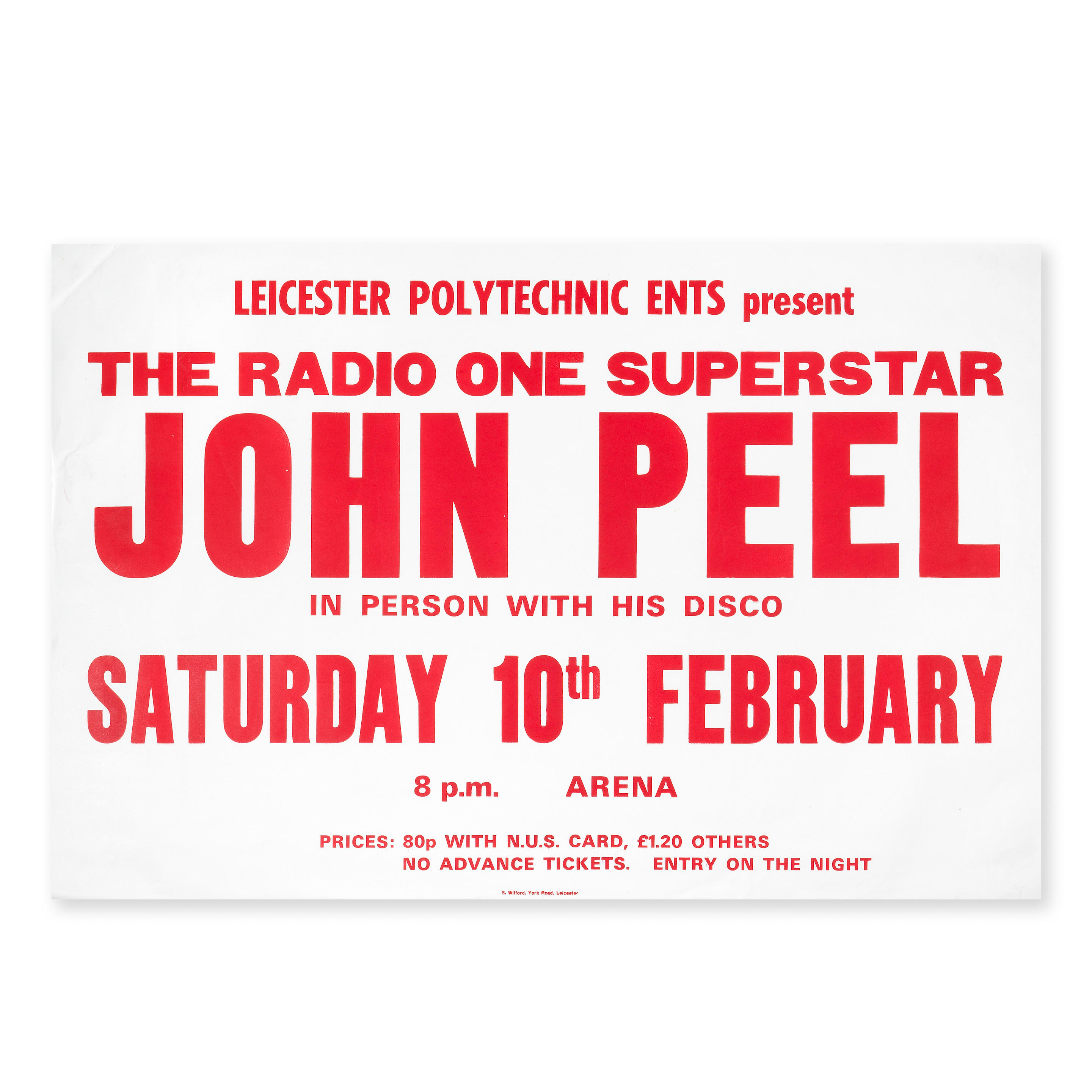 Appraisal: JOHN PEEL A LEICESTER POLYTECHNIC ENTS CONCERT POSTER Saturday th