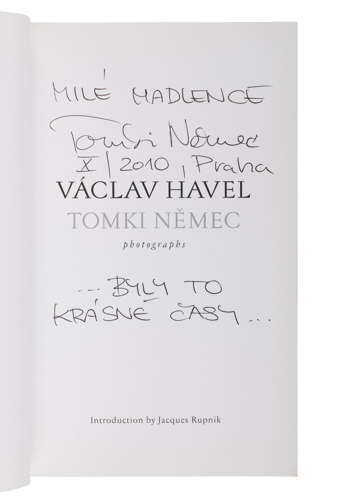 Appraisal: HAVEL V clav N MEC Tomki V clav Havel Photographs