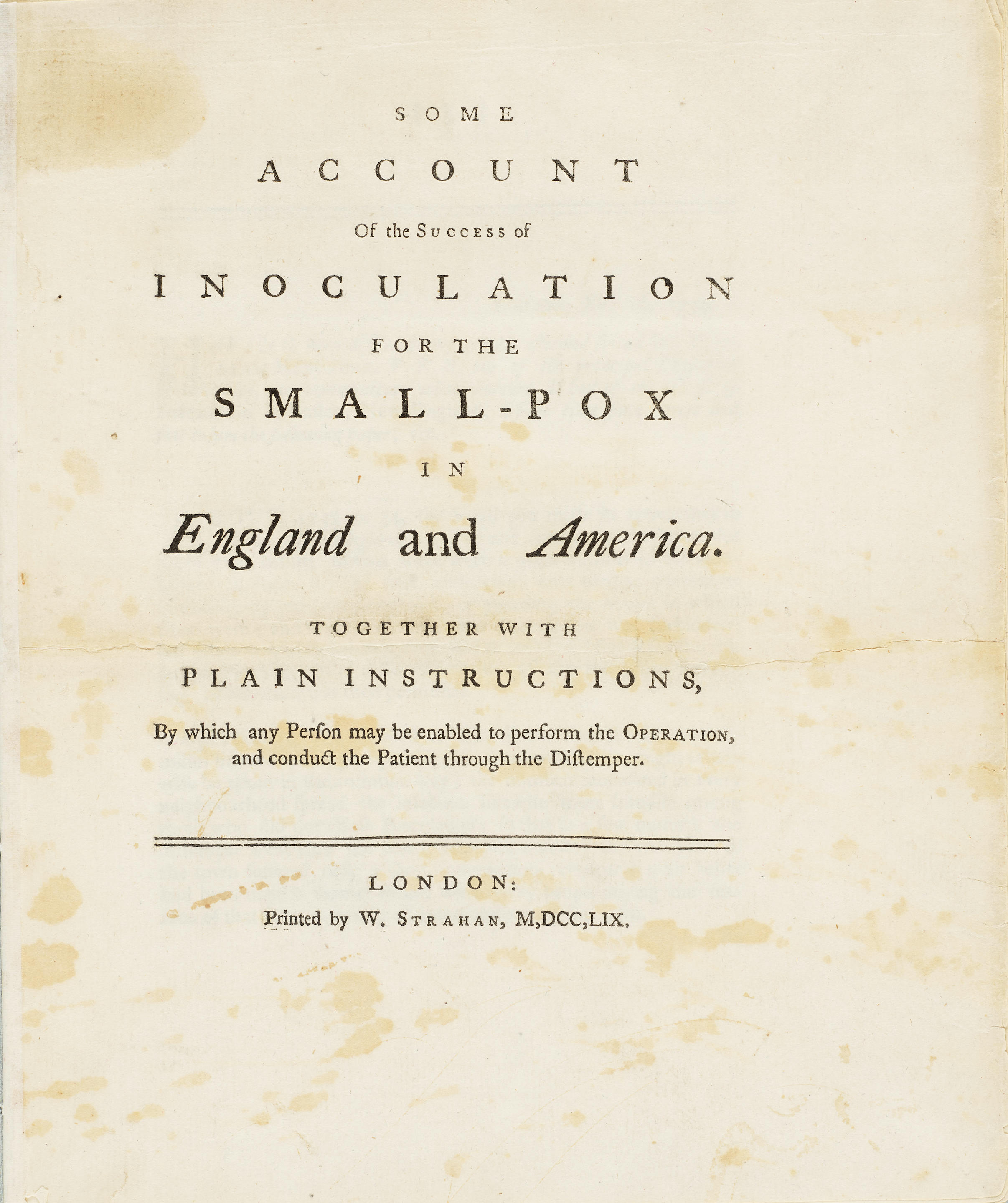 Appraisal: FRANKLIN ON SMALLPOX INOCULATION FRANKLIN BENJAMIN - Some Account of