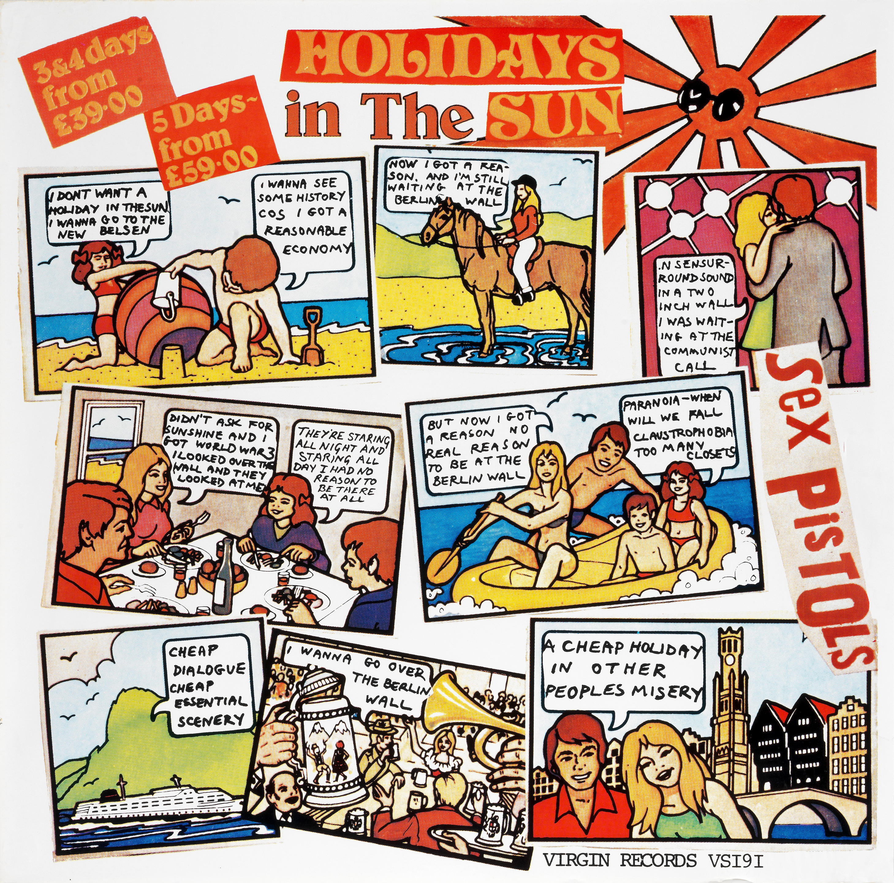 Appraisal: THE SEX PISTOLS A PROMOTIONAL POSTER FOR HOLIDAYS IN THE