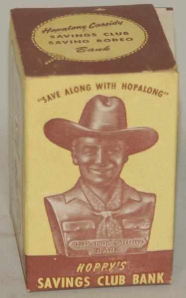 Appraisal: Hopalong Cassidy Saving's Club Bank Includes scarce original box and