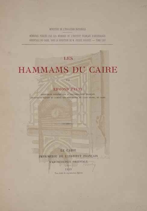 Appraisal: Pauty Edmond Les Hammams du Caire plates and illustrations modern