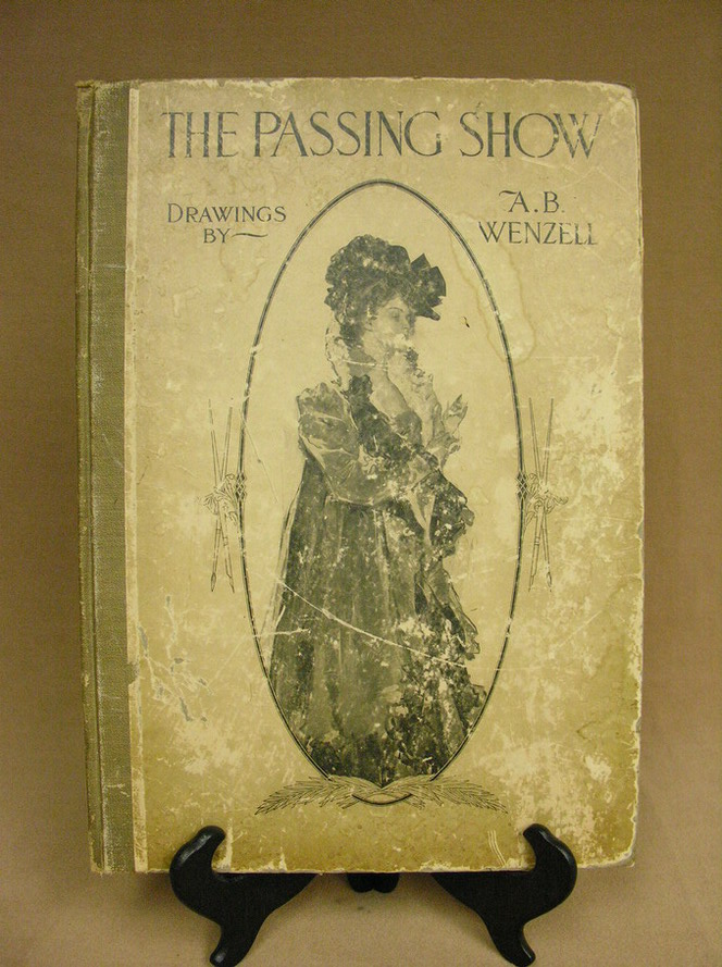 Appraisal: THE PASSING SHOW BOOK DRAWINGS A B WENZELL Copyright