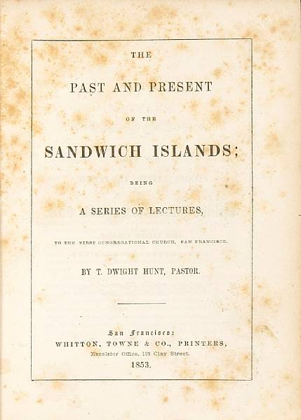 Appraisal: HUNT TIMOTHY DWIGHT - The Past and Present of the