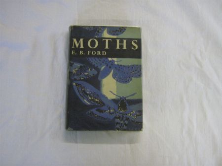 Appraisal: E B FORD MOTHS st edn New Naturalist Series No