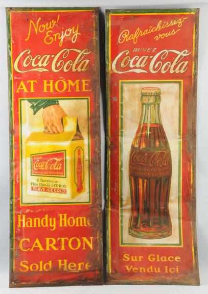 Appraisal: Lot of Tin Coca-Cola Signs Circa s Both signs are