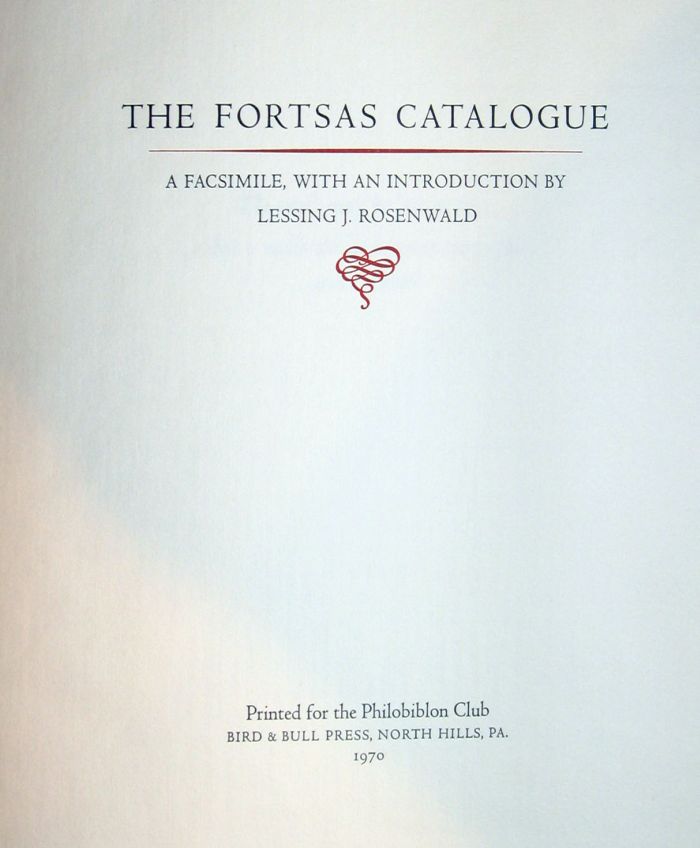 Appraisal: vol Bird Bull Press The Fortsas Catalogue A Facsimile With