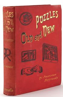 Appraisal: Puzzles Old and New Hoffmann Professor Angelo Lewis Puzzles Old