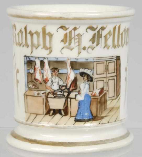 Appraisal: Butcher's Shop Occupational Shaving Mug Description Owner Ralph H Fellows