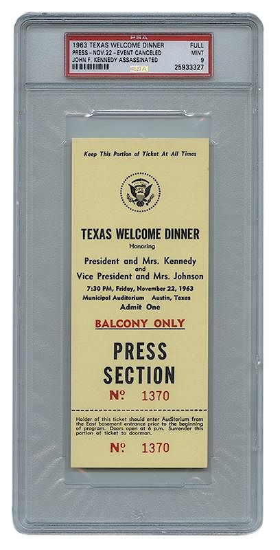 Appraisal: Kennedy Assassination Texas Welcome Dinner Ticket Honoring President and Mrs