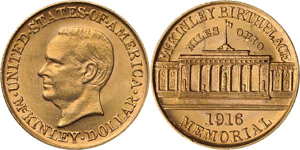 Appraisal: McKinley Memorial Gold issued PCGS Choice to Gem Uncirculated