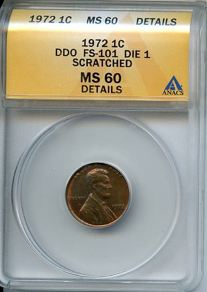 Appraisal: C DDO FS- Die MS Details Scratched ANACS PCGS As