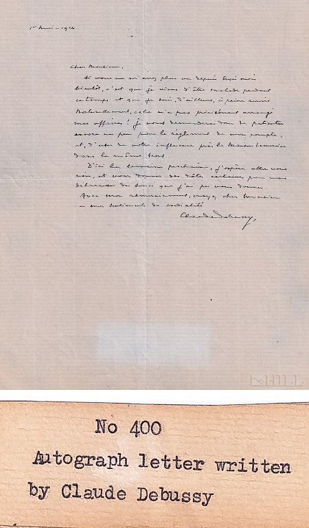 Appraisal: Claude Debussy LOT Autographed Letter w Portrait Claude Debussy French