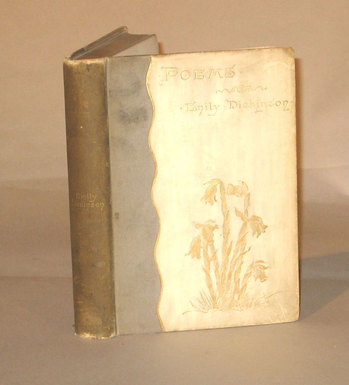 Appraisal: vol Dickinson Emily Poems by Edited by Two of Her