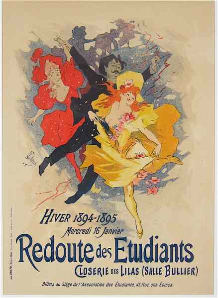 Appraisal: JULES CHERET COLOR LITHOGRAPH French - '' ''Redoute des Etudiants''