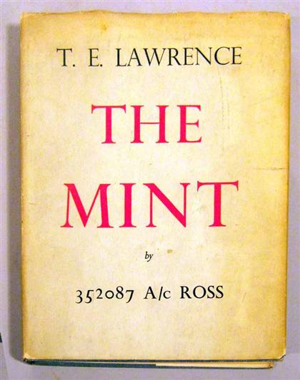 Appraisal: vol Lawrence T E The Mint A Day-Book of the