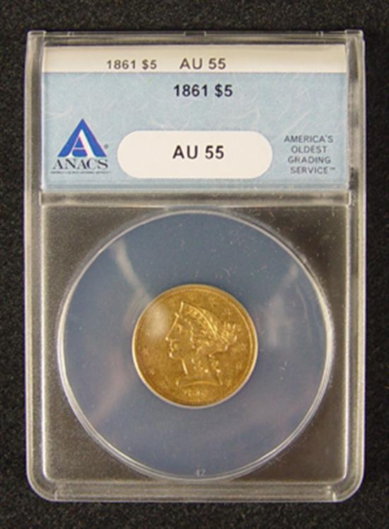 Appraisal: Liberty Gold Coin ANACS certified and graded AU Civil War