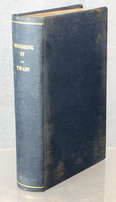 Appraisal: Mark Twain Roughing It American Publishing Co first edition second