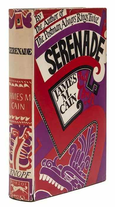 Appraisal: Cain James M Serenade first edition original cloth spine ends