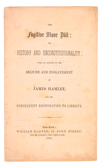 Appraisal: A LANDMARK CASE SLAVERY AND ABOLITION HAMLET JAMES The Fugitive