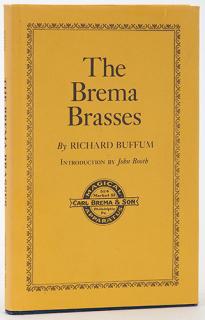 Appraisal: The Brema Brasses Buffum Richard The Brema Brasses Balboa Island