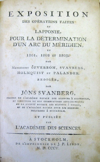 Appraisal: SVANBERG J NS Exposition des Op rations faites en Lapponie