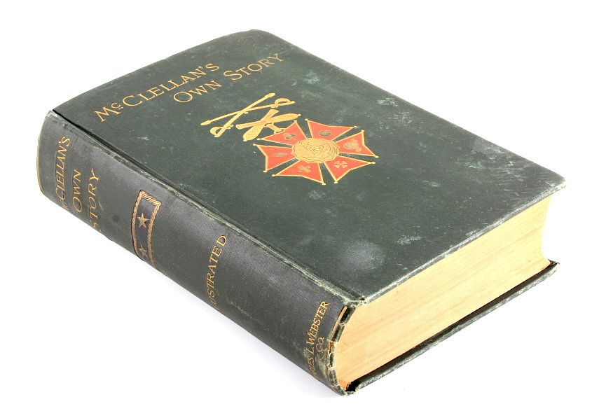 Appraisal: McClellan's Own Story First Edition This is a first edition