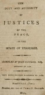 Appraisal: Haywood Duty of Justices of Peace Tennessee Nashville Haywood John