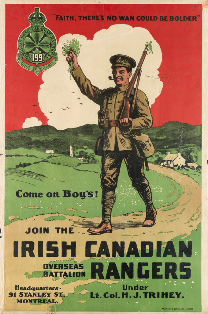 Appraisal: DESIGNER UNKNOWN JOIN THE IRISH CANADIAN RANGERS x inches x