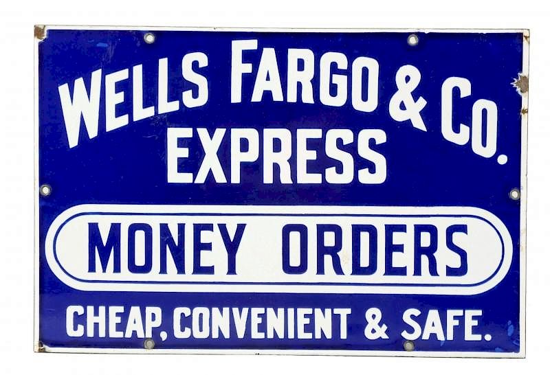 Appraisal: Wells Fargo Express Money Order Porcelain Sign This is a