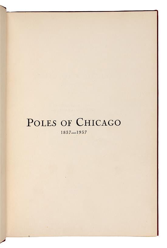 Appraisal: CHICAGO Poles of Chicago - A History of One Century