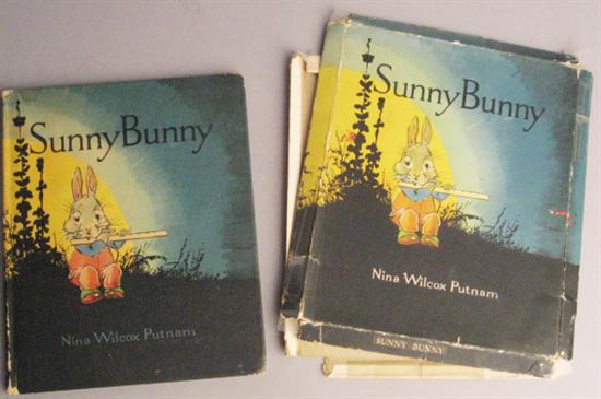 Appraisal: Nina Wilcox Putnam Sunny Bunny illustrated by Johnny Gruelle publisher