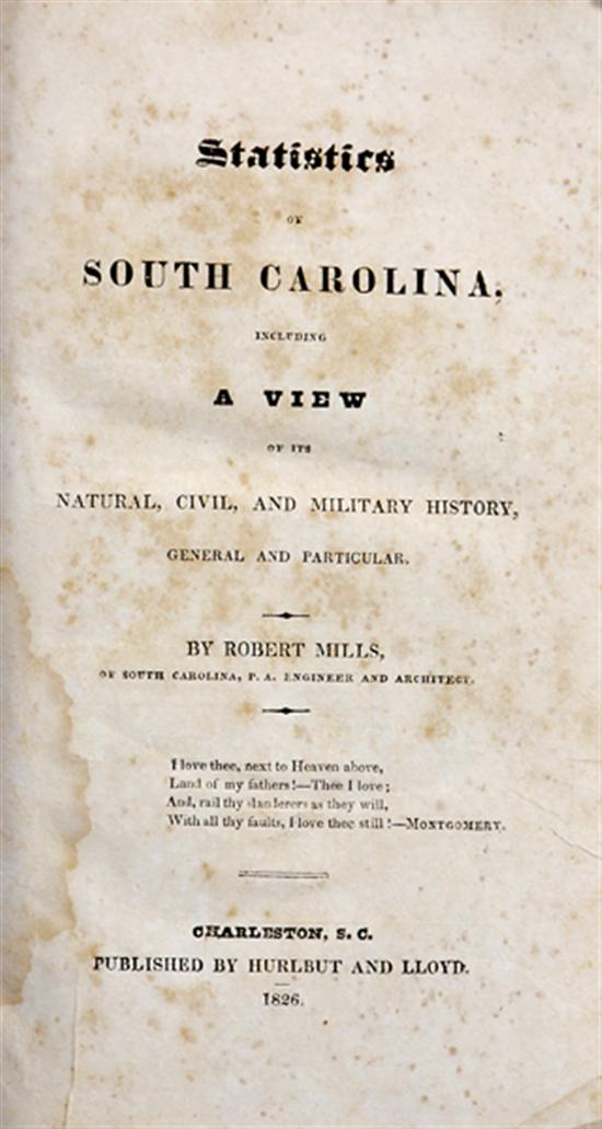 Appraisal: Book Scarce copy of Robert Mills book with map Mills