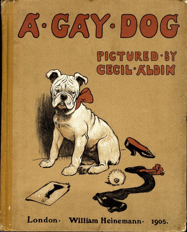 Appraisal: ALDIN CECIL A GAY DOG THE STORY OF A FOOLISH