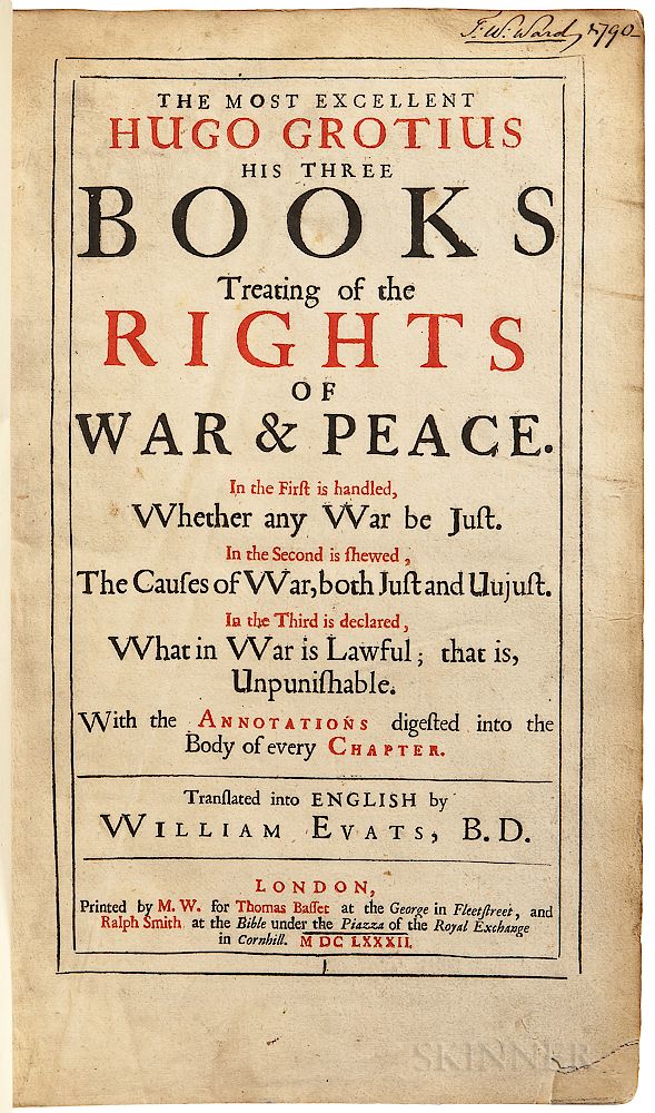 Appraisal: Grotius Hugo - The Most Excellent Hugo Grotius his Three