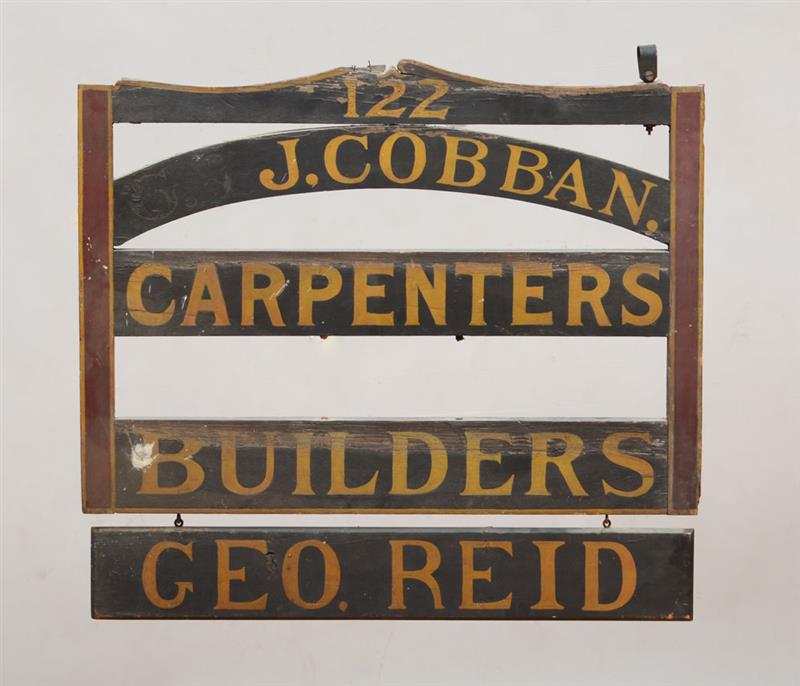 Appraisal: PAINTED WOOD TRADE SIGN J COBBAN CARPENTERS BUILDERS GEO REID