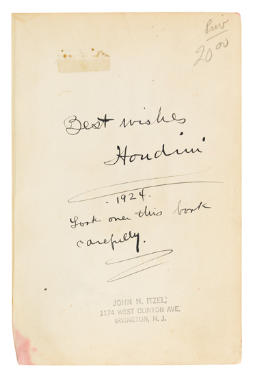 Appraisal: LOOK OVER THIS BOOK CAREFULLY HOUDINI HARRY James William Elliott