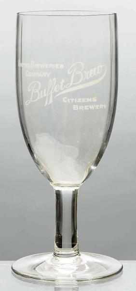 Appraisal: Buffet Brew Acid-Etched Beer Glass Citizens Brewery Company Nice clean