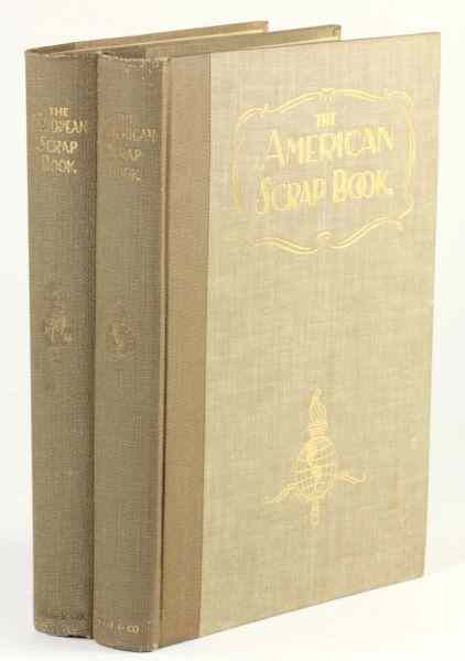 Appraisal: The American Scrapbook The European Scrapbook New York William Wise