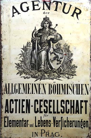 Appraisal: A CONTINENTAL ENAMEL INSURANCE SIGN from Prague inscribed 'Agenturderallgemeinen bohmischen