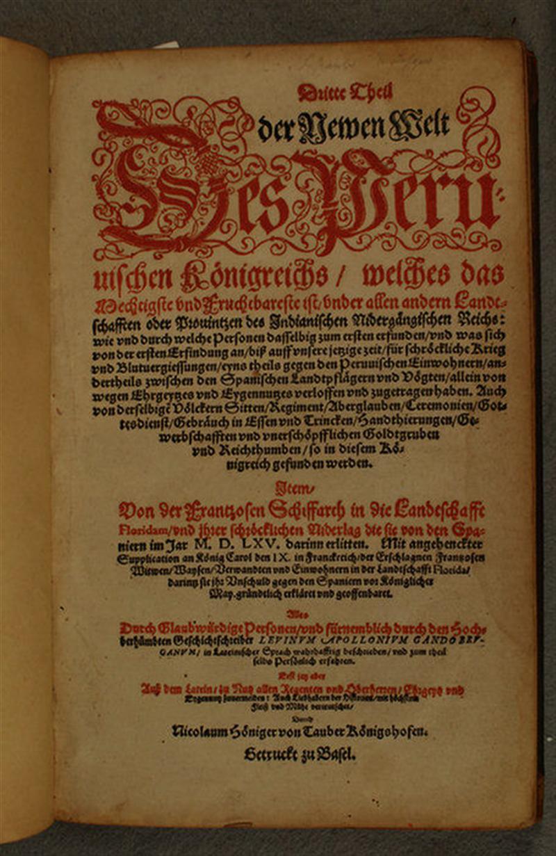 Appraisal: Levinus Appolonius History of Peru printed in Basel Dritte theil