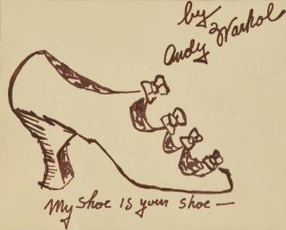 Appraisal: ANDY WARHOL AMERICAN - My Shoe is Your Shoe ink