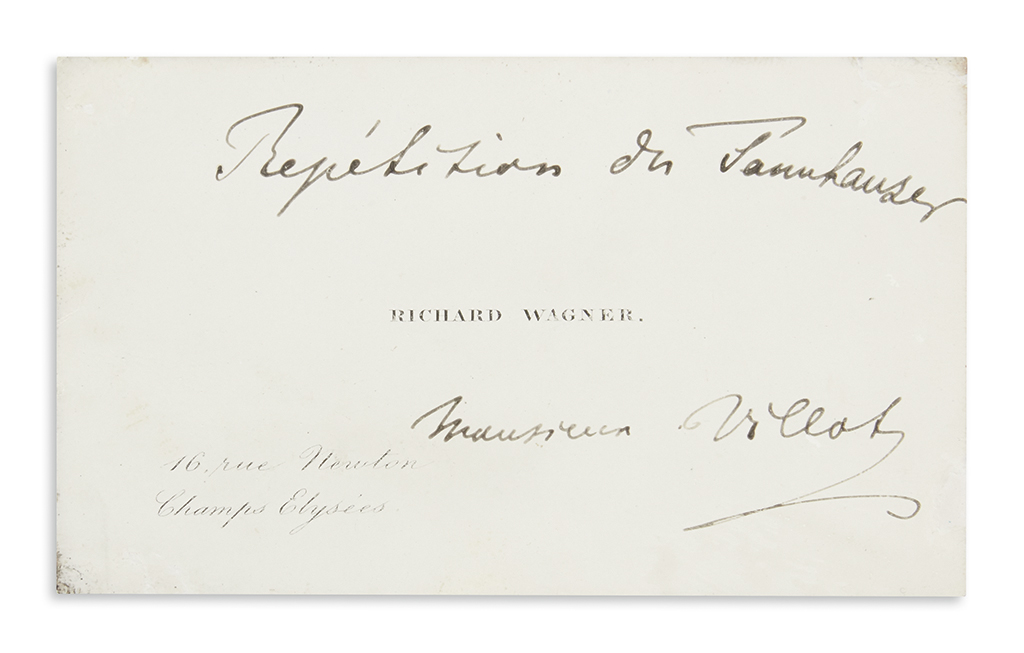 Appraisal: WAGNER RICHARD His printed visiting card unsigned with holograph inscription