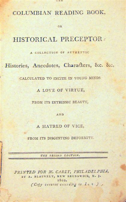 Appraisal: vol Carey M publisher The Columbian Reading Book Philadelphia Second