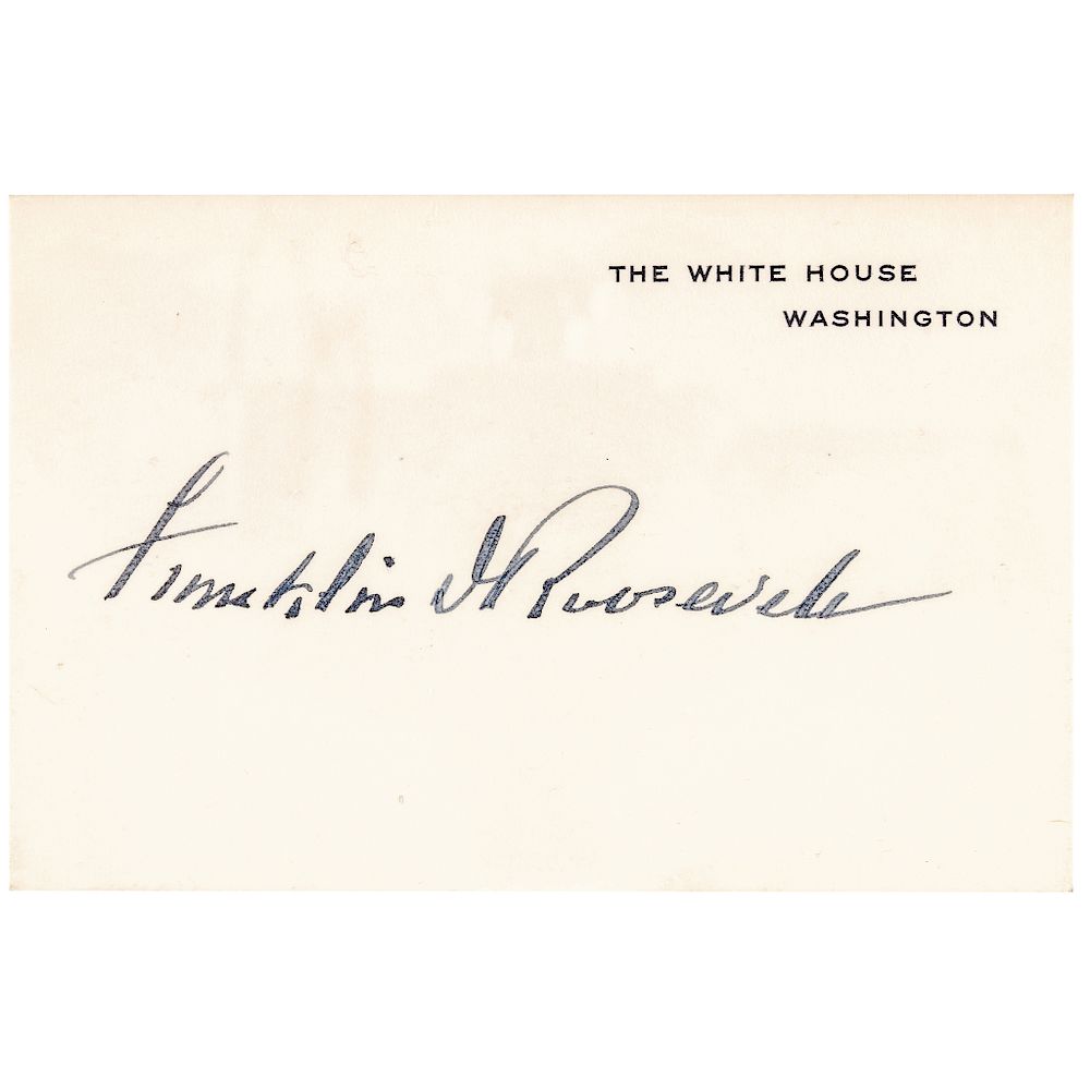 Appraisal: President FRANKLIN D ROOSEVELT Signed White House Card - Gorgeous