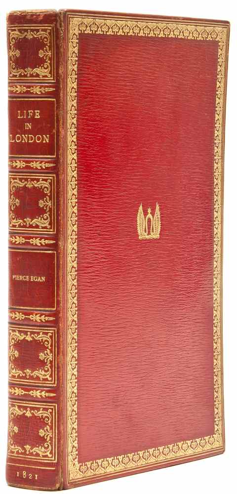 Appraisal: Egan Pierce Life in London first edition half-title frontispiece and