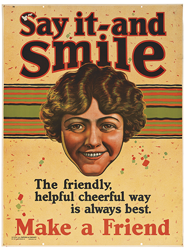 Appraisal: ANONYMOUS SAY IT - AND SMILE MAKE A FRIEND x