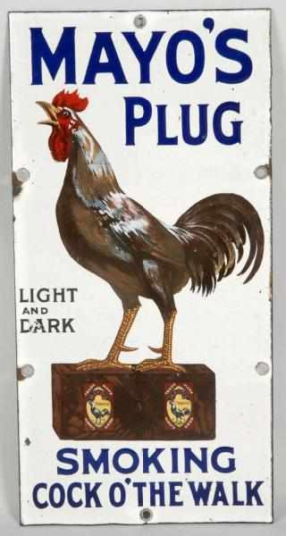 Appraisal: Porcelain Mayo's Plug Tobacco Sign Description Beautiful image of rooster