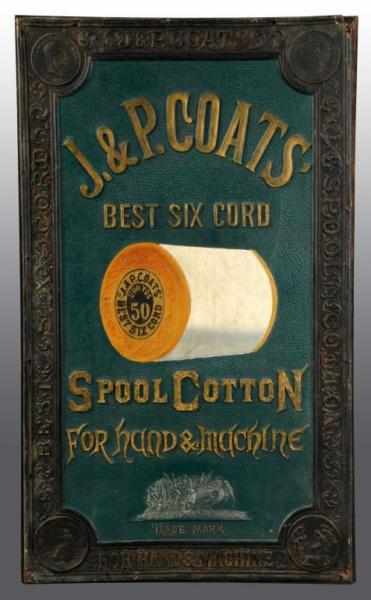 Appraisal: J P Coats Spool Cabinet Trade Sign Description Made of